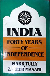India: Forty Years of Independence