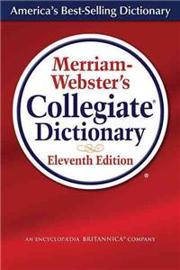 Merriam-Webster's Collegiate Dictionary