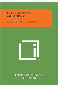 Theory Of Valuations