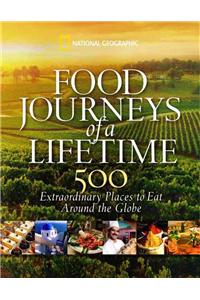 Food Journeys of a Lifetime