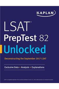 LSAT PrepTest 82 Unlocked