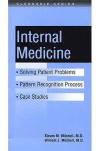 Solving Patient Problems in Internal Medicine