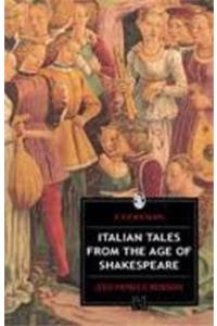 Italian Tales from The Age of Shakespeare
