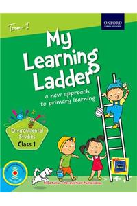 My Learning Ladder EVS Class 1 Term 1: A New Approach to Primary Learning