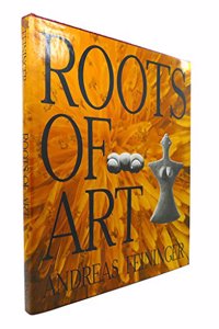 The Roots of Art