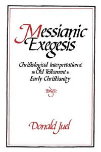 Messianic Exegesis