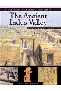 The Ancient Indus Valley