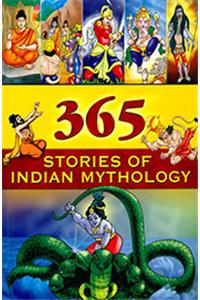 365 Stories Of Indian Mythology