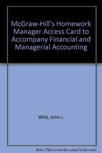 McGraw-Hill's Homework Manager Access Card to Accompany Financial and Managerial Accounting