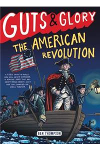 Guts & Glory: The American Revolution