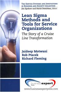 Lean Sigma Methods and Tools for Service Organizations