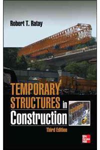 Temporary Structures in Construction, Third Edition