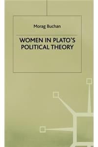 Women in Plato's Political Theory