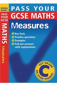 Pass your GCSE Maths: Measures