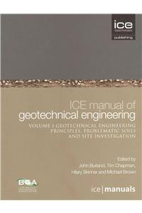 Ice Manual of Geotechnical Engineering Volume II: Geotechnical Engineering Principles, Problematic Soils and Site Investigation