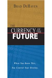 The Currency of The Future (with CD)