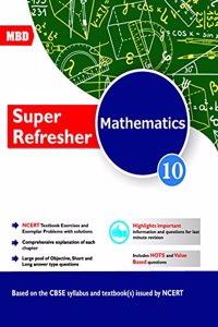 MBD Super Refresher Mathematics CBSE - Class 10