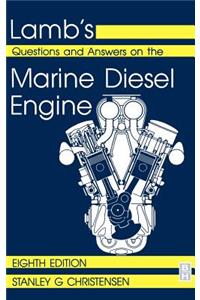 Lamb's Questions and Answers on Marine Diesel Engines