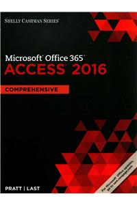 Shelly Cashman Series Microsoft Office 365 & Access 2016: Comprehensive, Loose-Leaf Version