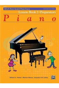 Alfred's Basic Graded Piano Course, Lesson, Bk 2