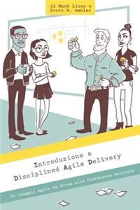 Introduzione a Disciplined Agile Delivery