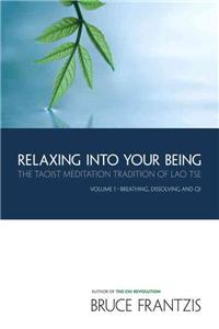 Relaxing Into Your Being