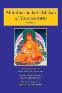 Abhidharmakosa-Bhasya of Vasubandhu