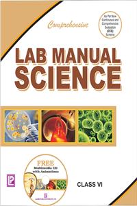 Comprehensive Lab Manual Science Vi