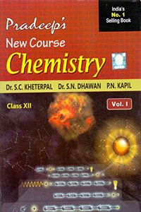Pradeep's New Course Chemistry Vol. I&II Class - 12 (Pradeep's New Course Chemistry Vol. I&II Class - 12)