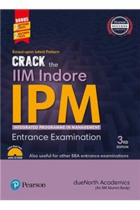 Crack the IIM Indore - IPM (Integrated Programme in Management) Entrance Examination