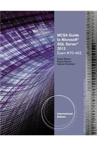 MCSA Guide to Microsoft SQL Server 2012 (Exam #70-462)
