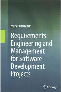 Requirements Engineering and Management for Software Development Projects