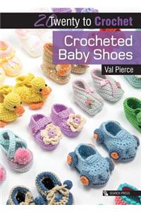 20 to Crochet: Crocheted Baby Shoes