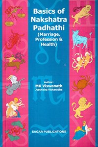 Basics of Nakshatra Padhathi: Marriage, Profession and Health