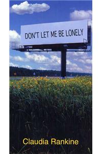 Don't Let Me Be Lonely