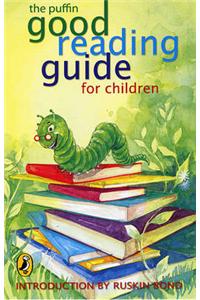 The Puffin Good Reading Guide for Children