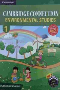 Cambridge Connection: Environmental Studies for ICSE Schools Student Book 1