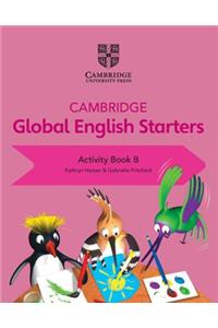 Cambridge Global English Starters Activity Book B