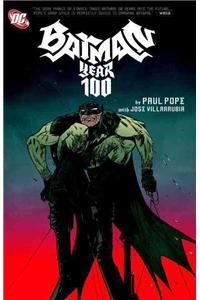 Batman Year 100 Deluxe Edition TP