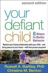 Your Defiant Child, Second Edition