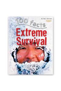 100 Facts Extreme Survival