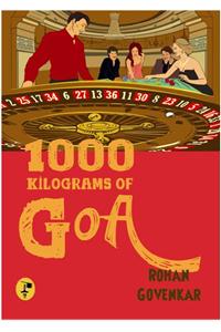 1000 Kilograms of Goa