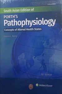Porth's Pathophysiology 10/e