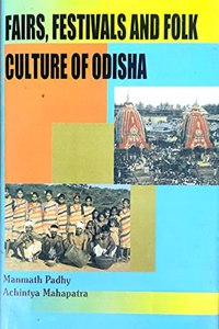 Fairs, Festivals And Folk Culture Of Odisha