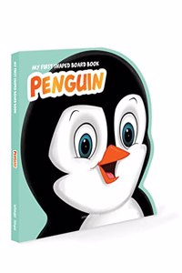MyÂ FirstÂ ShapedÂ BoardÂ bookÂ - Penguin, Die-Cut Animals, Picture Book for Children