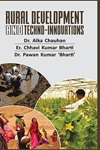 Rural Development and Techno-Innovations