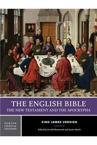 English Bible Volume 2-KJV-New Testament and Apocrypha: King James Version: the New Testament and the Apocrypha