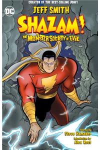 Shazam!: The Monster Society of Evil (New Edition)