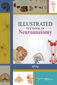 Illustrated Text Book of Neuroanatomy