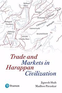Trade and Markets in Harappan Civilization | First Edition | By Pearson